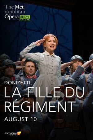 The Metropolitan Opera: La Fille du Régiment's poster