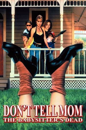Don't Tell Mom the Babysitter's Dead's poster