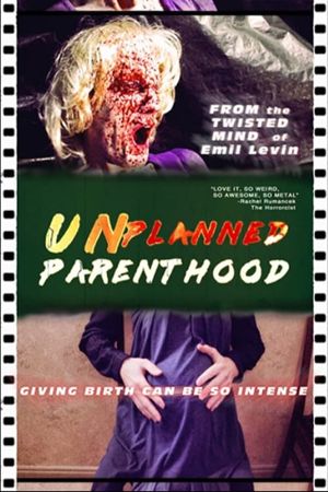 Unplanned Parenthood's poster