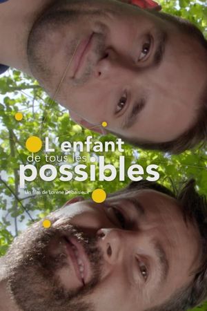 L'enfant de tous les possibles's poster