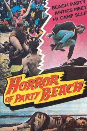 The Horror of Party Beach's poster