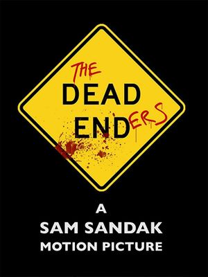 The Dead Enders's poster