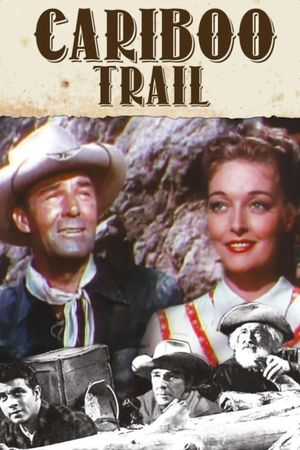 The Cariboo Trail's poster