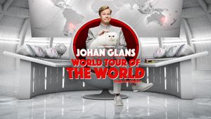 Johan Glans: World Tour of the World's poster