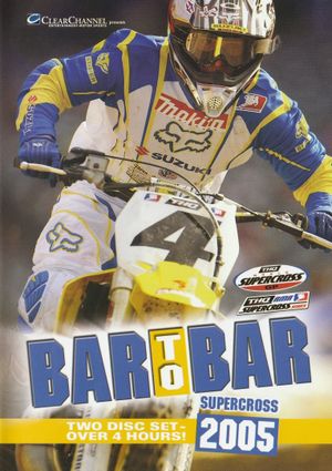 Bar to Bar Supercross 2005's poster