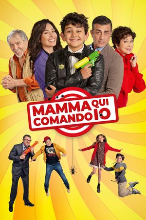 Mamma qui comando io's poster