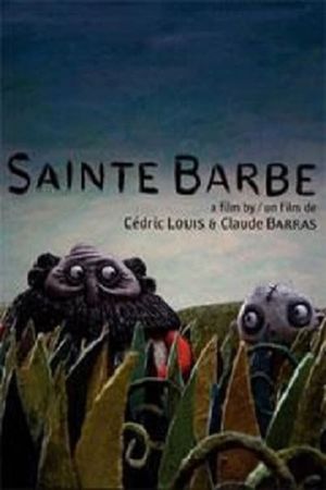 Sainte Barbe's poster