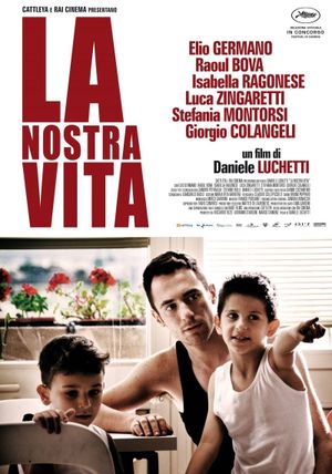 La nostra vita's poster