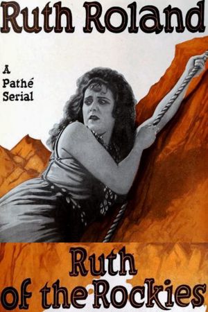 Ruth of the Rockies's poster