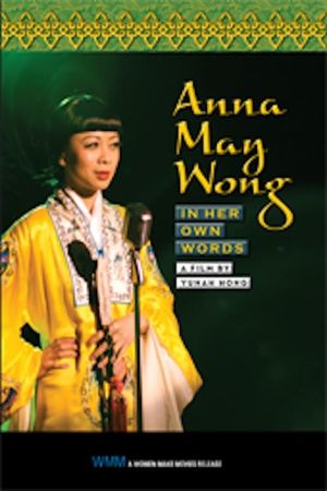 Anna May Wong: In Her Own Words's poster