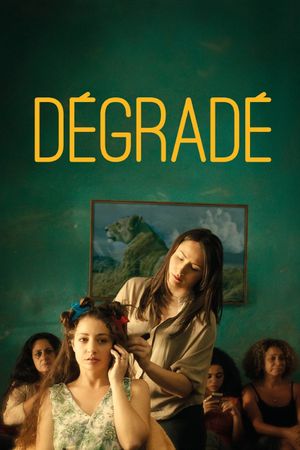 Degrade's poster
