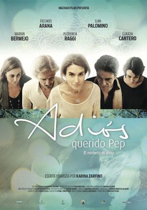 Adiós querido Pep's poster