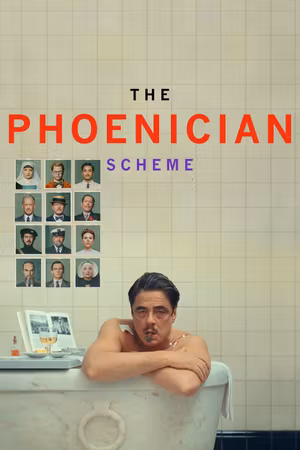 The Phoenician Scheme's poster
