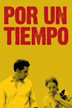 Por un tiempo's poster