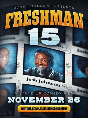 Freshman Fifteen: A Stand Up Comedy Film's poster image