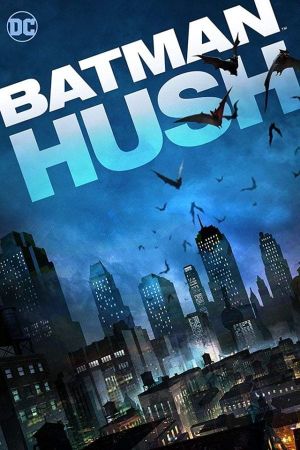 Batman: Hush's poster