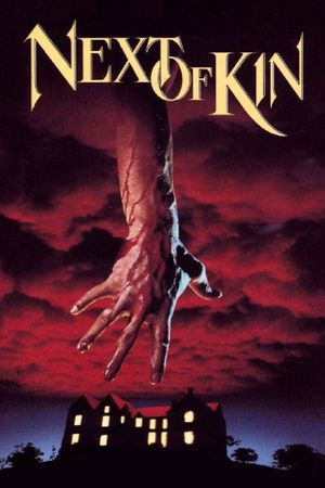 Next of Kin's poster