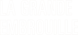 La Grande Embrouille's poster