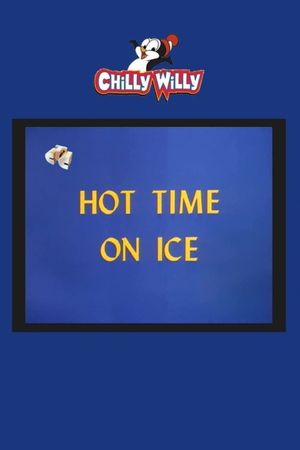 Hot Time on Ice's poster
