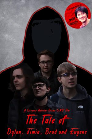 The Tale of Dylan, Jimin, Brad and Eugene's poster
