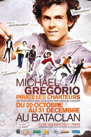 Michaël Gregorio pirate les chanteurs's poster image