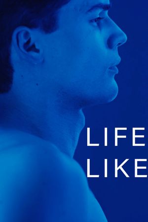 Life Like's poster