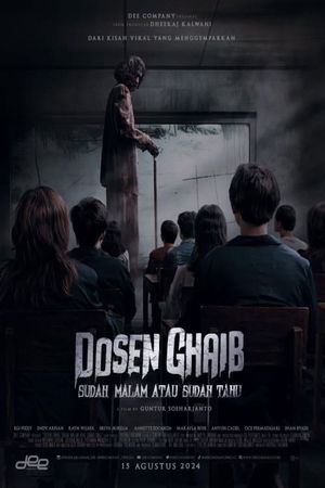 Dosen Ghaib: It's Nighttime or You Already Know's poster