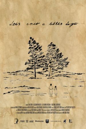 Let's wait a little longer's poster
