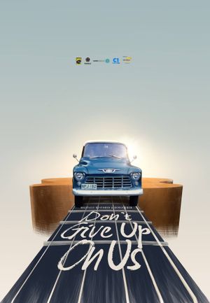 Don't Give Up on Us's poster