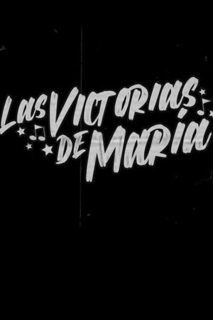 Las victorias de María's poster