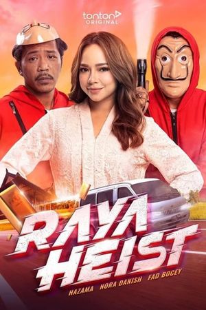 Raya Heist's poster