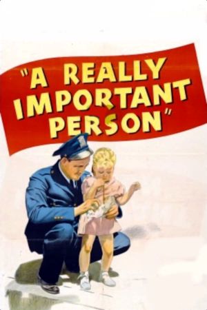 A Really Important Person's poster