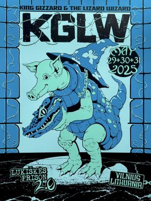 King Gizzard & The Lizard Wizard - Live in Vilnius ’25 (Night 2)'s poster