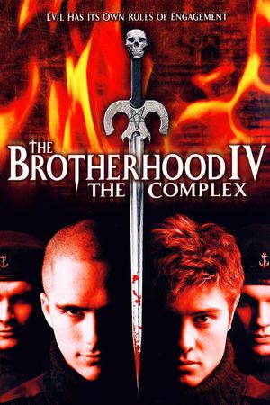 The Brotherhood IV: the Complex's poster
