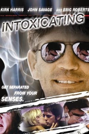 Intoxicating's poster