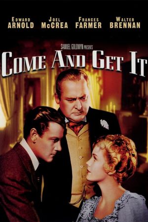 Come and Get It's poster