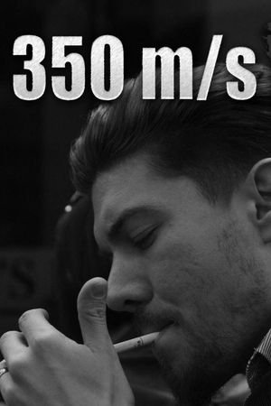 350 m/s's poster