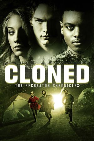 Cloned: The Recreator Chronicles's poster