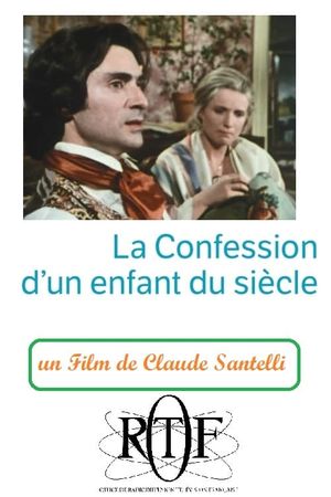 La Confession d'un enfant du siècle's poster