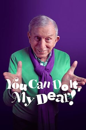 You Can Do It, My Dear!'s poster