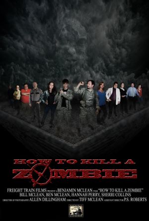 How to Kill a Zombie's poster