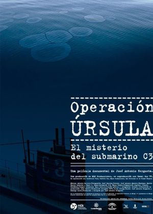 Operación Úrsula (El misterio del submarino C-3)'s poster