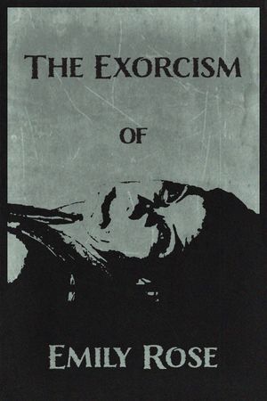 The Exorcism of Emily Rose's poster