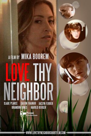Love Thy Neighbor's poster