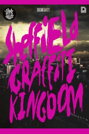 Sheffield Graffiti Kingdom's poster