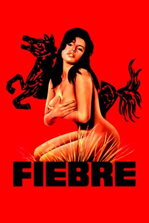 Fiebre's poster