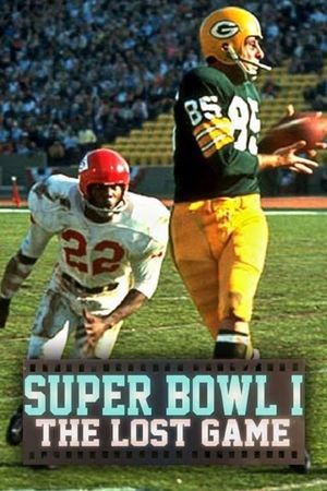 Super Bowl I: The Lost Game's poster