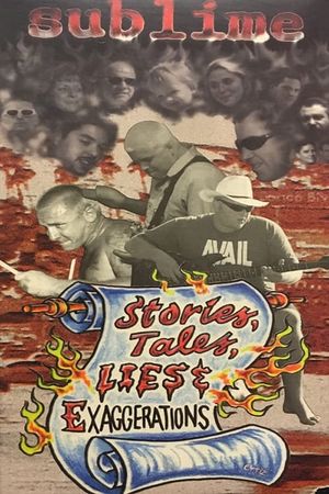 Sublime | Stories, Tales, Lies & Exaggerations's poster