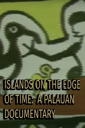 Islands on the Edge of Time's poster