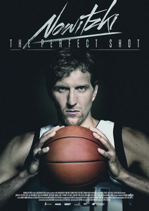 Nowitzki: The Perfect Shot's poster